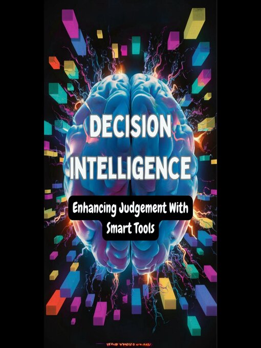 Title details for Decision Intelligence by Williams Spears - Available